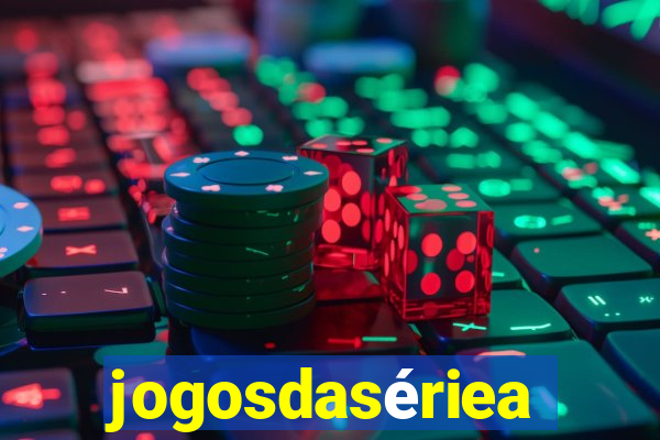 jogosdasériea