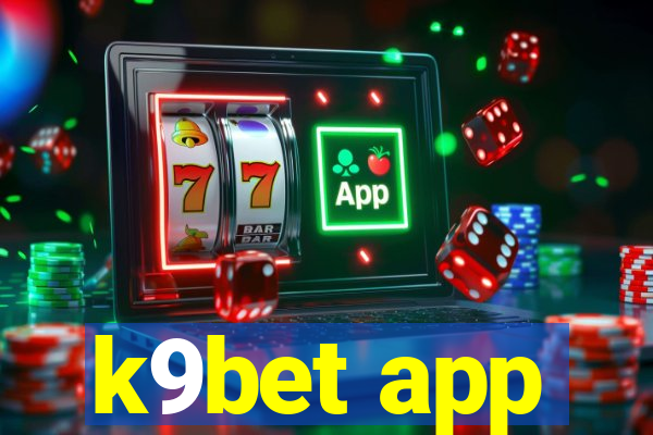 k9bet app