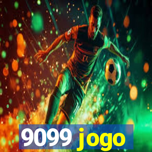 9099 jogo