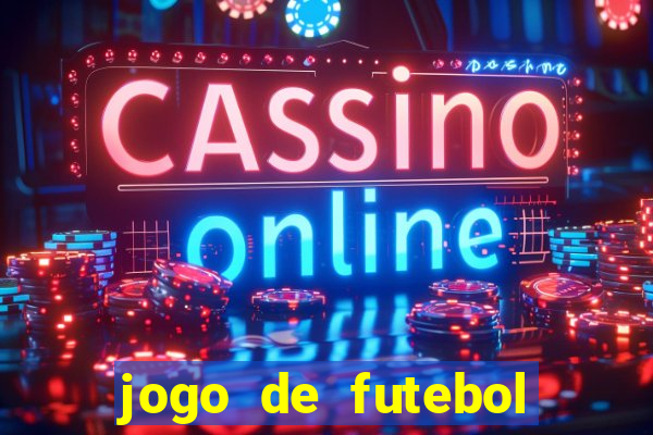 jogo de futebol gratis pc