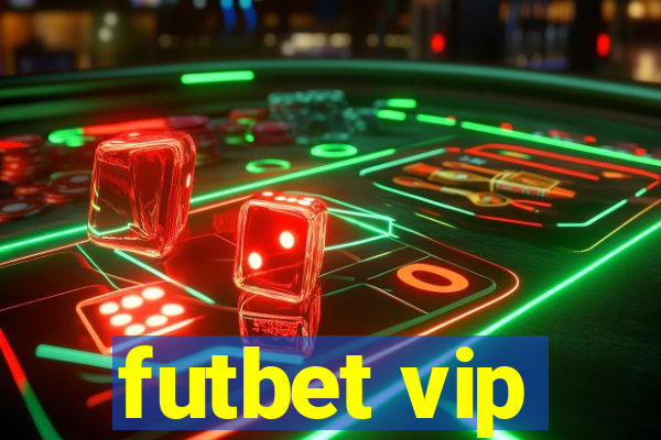 futbet vip