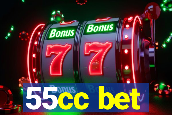 55cc bet