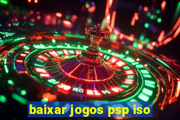 baixar jogos psp iso