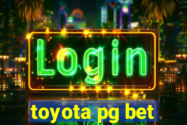 toyota pg bet