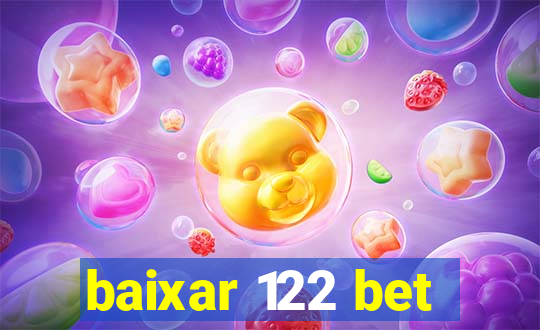 baixar 122 bet