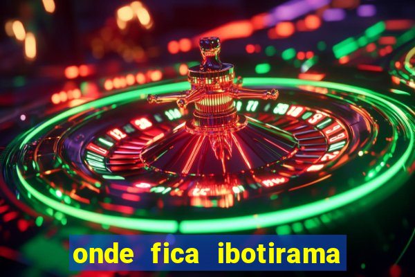 onde fica ibotirama na bahia