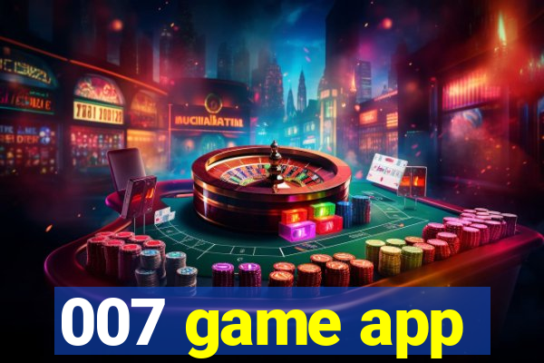 007 game app