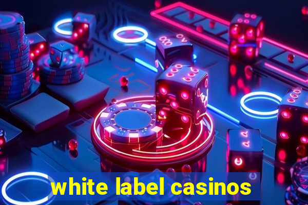 white label casinos