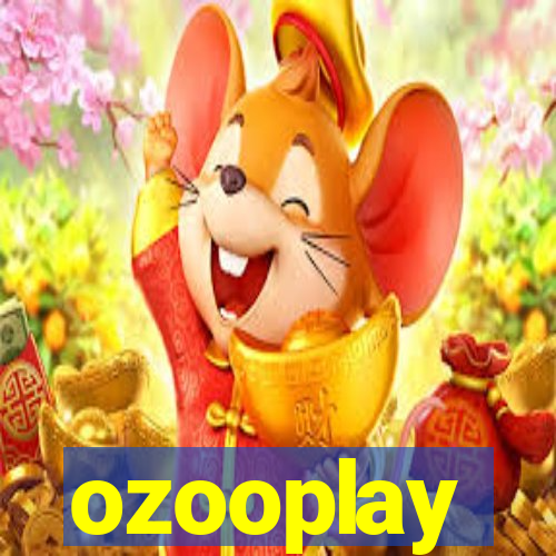 ozooplay