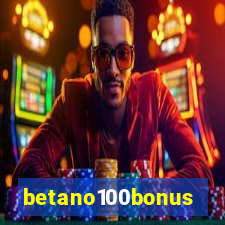 betano100bonus