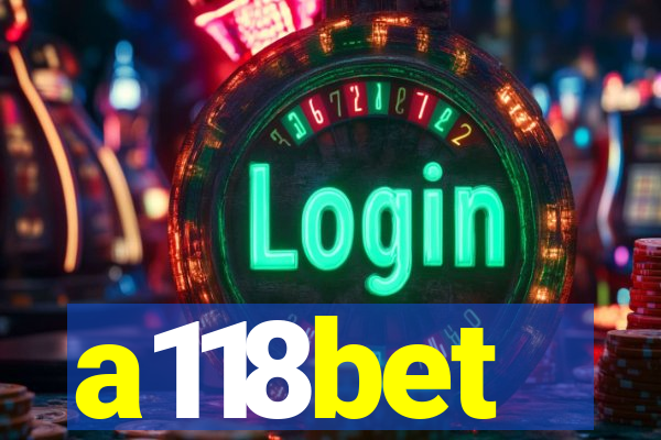 a118bet