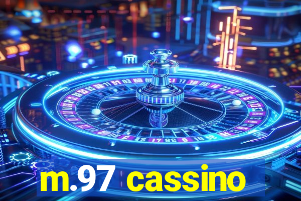 m.97 cassino