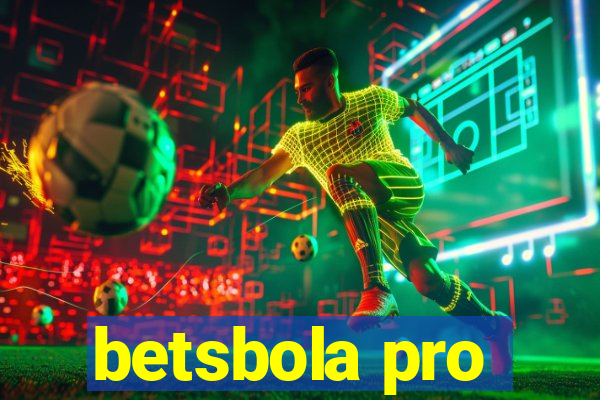 betsbola pro