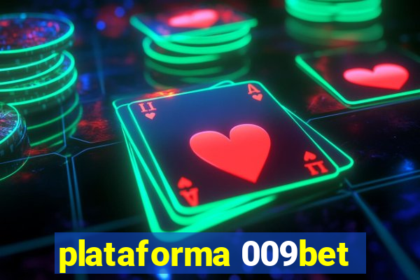 plataforma 009bet