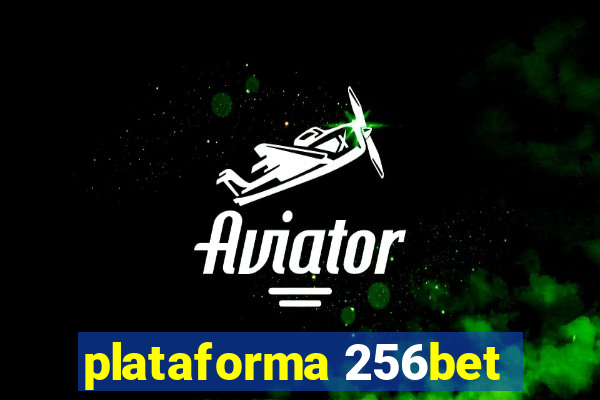 plataforma 256bet