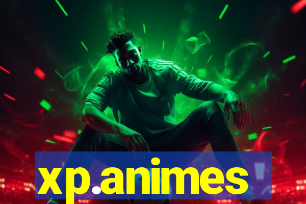 xp.animes