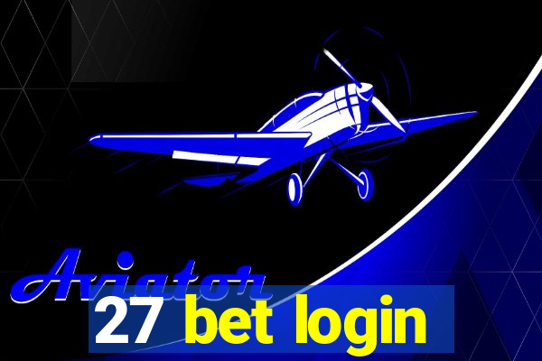 27 bet login