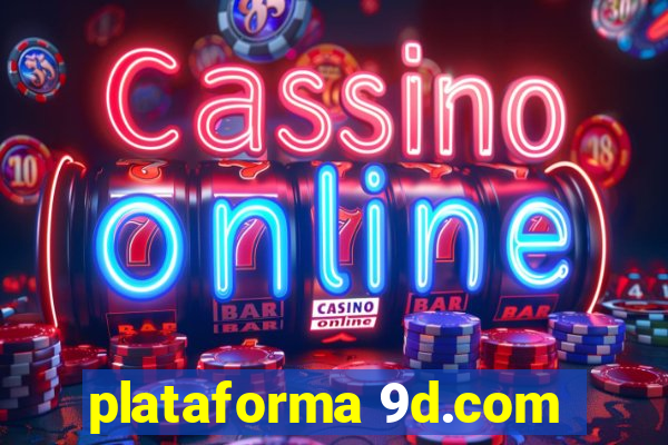 plataforma 9d.com