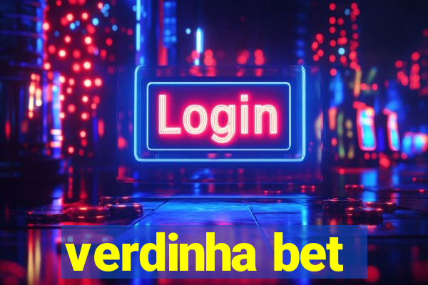 verdinha bet