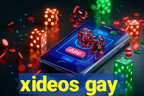 xideos gay