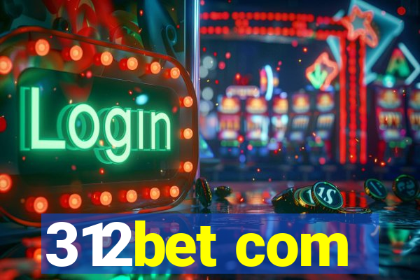 312bet com