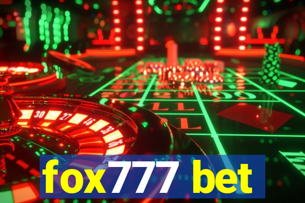 fox777 bet