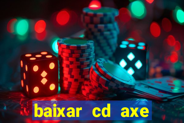 baixar cd axe bahia 2000 gratis