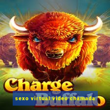 sexo virtual video chamada