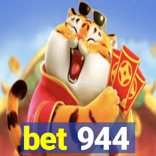 bet 944