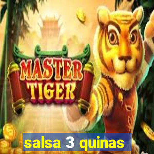 salsa 3 quinas