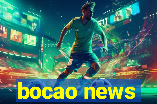 bocao news