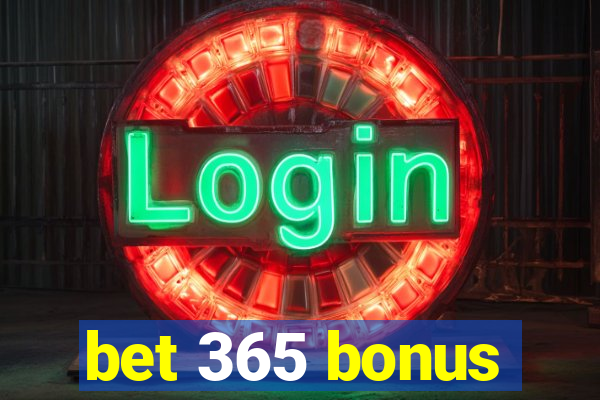 bet 365 bonus