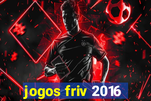 jogos friv 2016