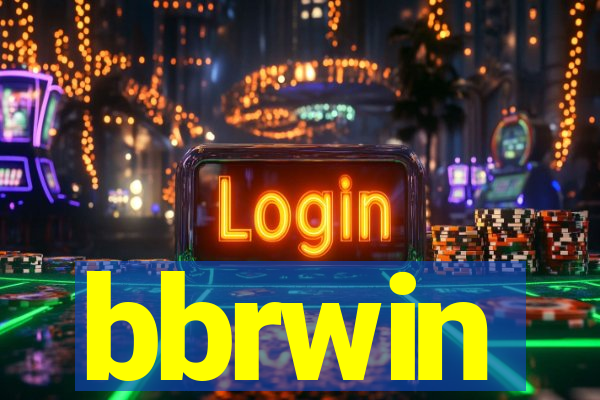 bbrwin