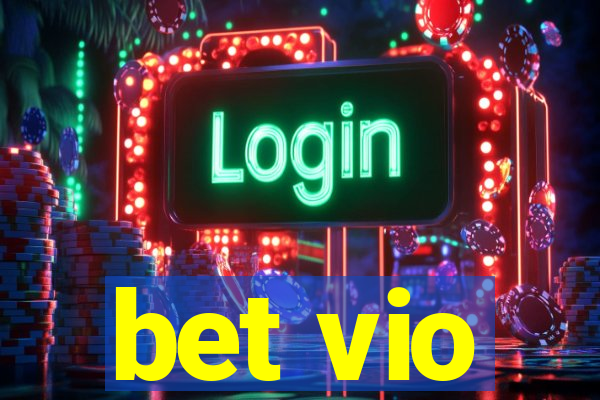 bet vio