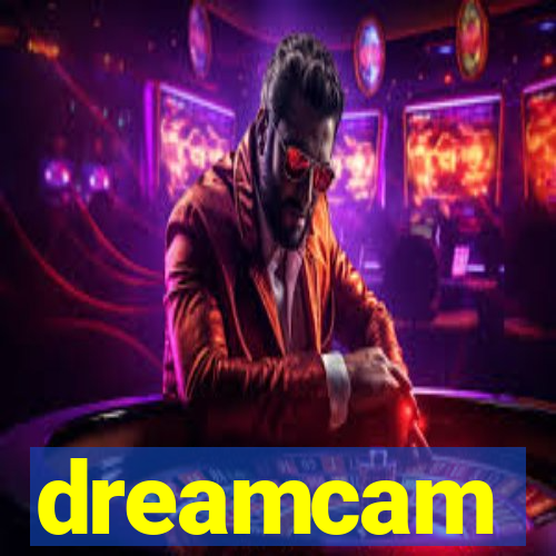 dreamcam