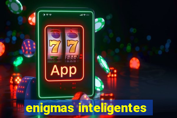 enigmas inteligentes