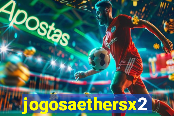 jogosaethersx2