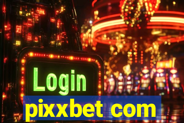 pixxbet com