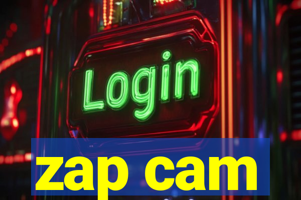 zap cam