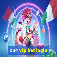 234 vip bet login