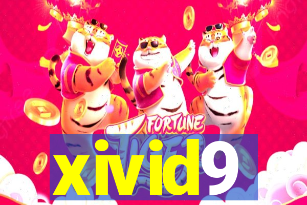 xivid9