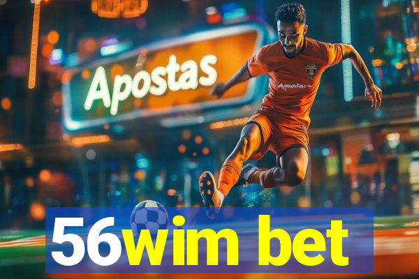 56wim bet