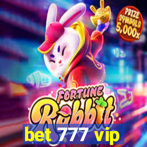 bet 777 vip