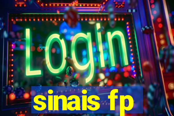 sinais fp