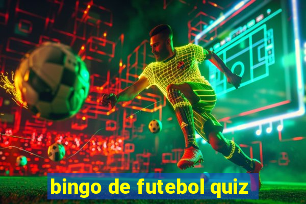 bingo de futebol quiz