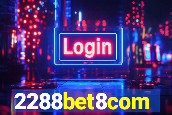 2288bet8com