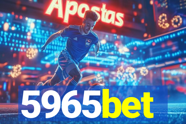 5965bet