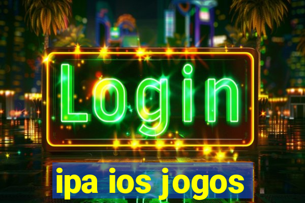 ipa ios jogos