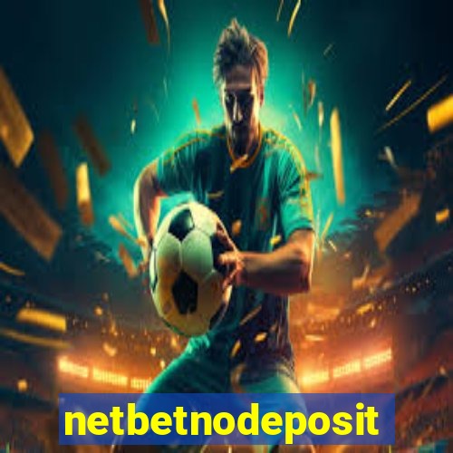 netbetnodeposit